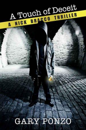 [Nick Bracco Thriller 01] • A Touch of Deceit